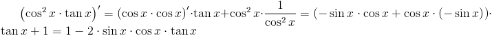 Obliczenie pochodnej funkcji f(x)=cos^2 x * tan x