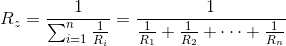 R_z=1/(1 / R1 + 1 / R2 + ... + 1 / Rn)
