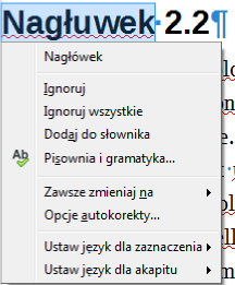 Przykładowe menu podręczne dla wyrazu z błędem ortograficznym wyświetlane w programie Writer pakietu LibreOffice